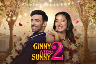 प्यार, तकरार और हंसी का नया डोज: Ginny Weds Sunny 2 आज रिलीज, जानें क्यों खास है यह फिल्म